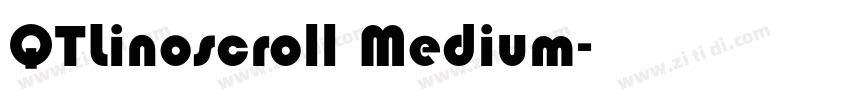 QTLinoscroll Medium字体转换